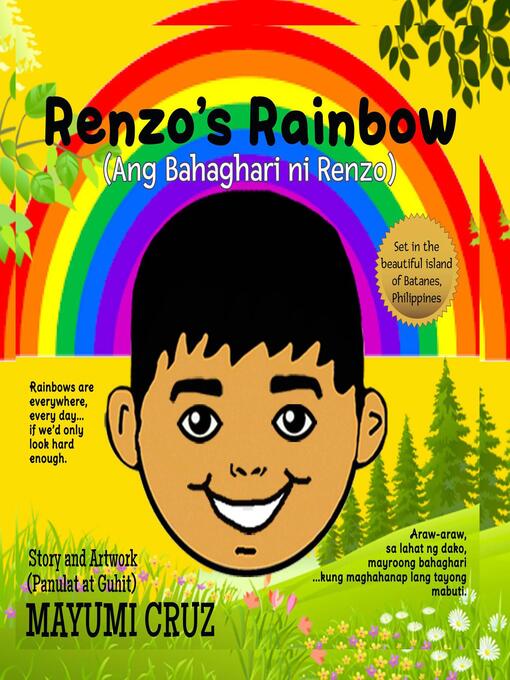 Title details for Renzo's Rainbow by Mayumi Cruz - Available